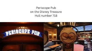 Disney Treasure Periscope Pub #disney #disneycruise #cruisingwithkids #disneytreasure