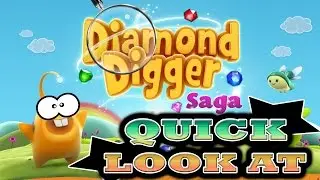 DIAMOND DIGGER SAGA - Android HD Gameplay - Quick Look At - Review