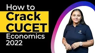 Strategy to Crack CUCET Economics 2022 | MA Entrance Economics | Learn Economics on Ecoholics