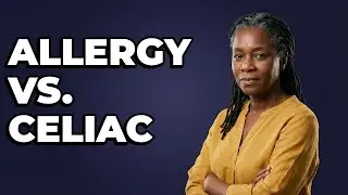 What Is The Difference Between Wheat Allergy And Celiac?