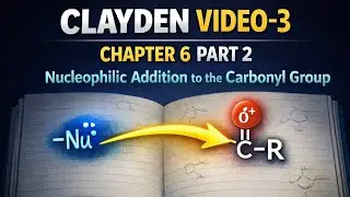 Clayden | Chapter - 6 Part - 2 | Learn Organic Chemistry Stepbystep 