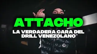 ¿QUIÉN ES ATTACHO? LA VERDADERA CARA DEL DRILL VENEZOLANO