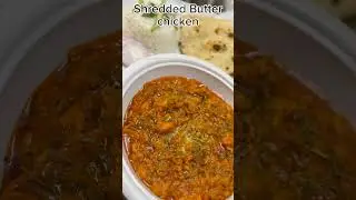 Restaurant Style shredded Butter chicken 🍗😋#Shorts #shortsfeed #trending #chickenrecipe