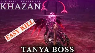 The First Berserker: Khazan - Tanya Boss Fight is EASY with REFLECTION SKILL 🔥 | Dual Wield Weapon
