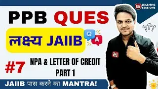 JAIIB PPB Questions | Non Performing Assets | Letter of Credit | Deferred Payment Guarantee