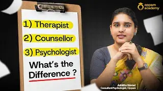 Therapist, Counsellor, Psychologist - വ്യത്യാസം എന്ത് ?
