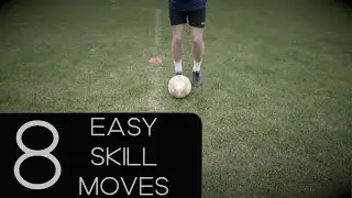 8 EASY FOOTBALL/SOCCER SKILL MOVES TO BEAT DEFENDERS| TOFA #25