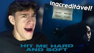 ME BATEU COM FORÇA E NÃO TEVE PENA! - REACT de HIT ME HARD AND SOFT de BILLIE EILISH