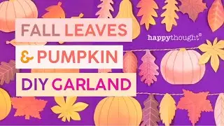 Make a Fall Leaves and Pumpkin garland. Download Autumn bunting template this Holiday &bull; Happythought