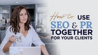 How to Use SEO and PR Together to Boost Your Clients' Campaigns
