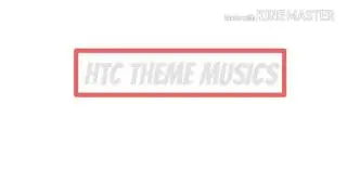 HTC Zoe Music[Theme Songs of video highlight]