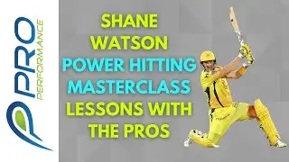 Shane Watson Power Hitting Masterclass