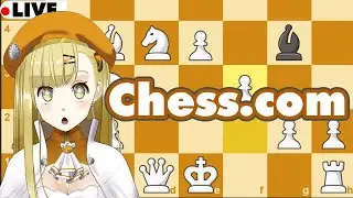 【Chess.com】チェス配信！Rapid:1129 Blitz:625【すず白ラパニス/Vtuber】