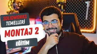 SOLIDWORKS Montaj Eğitimi: Montaj ( Animasyon, Patlatma, Çarpışma )🚀