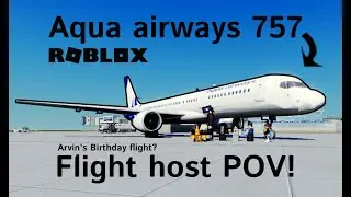 Boeing 757 flight on roblox?!?! Aqua airways host POV