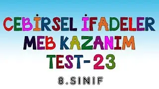 8.sınıf 2017-2018 MEB Kazanım Test-23 Cebirsel İfadeler ve Özdeşlikler-2