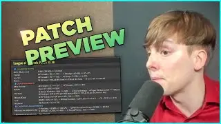 LS | Patch 12.18 Preview Rundown