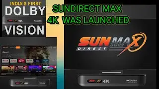 NEW SUN DIRCT DOLBY VISION ATMOS 4K UHD BOX  ||  IN AFZAL  ||   #sundirectdth #viralvideo #dth #4k 