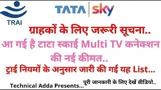 Breaking News:-Tata Sky Multi tv Connection New Price list releasd , As per new Trai Rules (M.W)