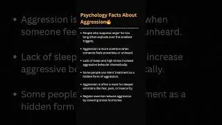 Deep Sense Psychology | Psychology Facts About Aggression You Didn&rsquo;t Know  #aggression  #psychology