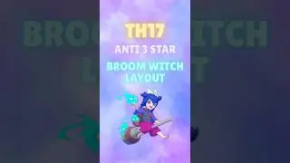 TH17 Anti 3 Star Broom Witch Base (Clash Of Clans)  #coc