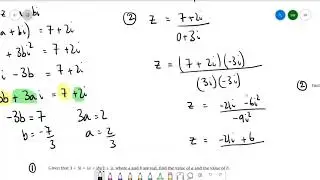 Core Pure - Complex Numbers - Equating Real and Imaginary Parts