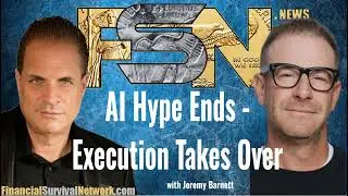 AI Hype Ends&mdash;Execution Takes Over - Jeremy Barnett   #6349