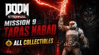 👹DOOM Eternal - Mission 9 (Taras Nabad) 🤑 ALL SECRETS