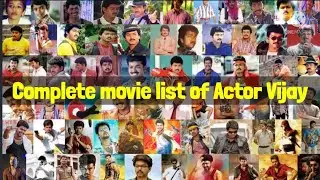 Vijay Movies list from Ilayathalapathy to Thalapathy | Complete movie list of Actor Vijay