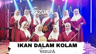 IKAN DALAM KOLAM! LAGU GAMBUS YANG LAGI VIRAL DIMANA-MANA, QASIDAH EZZURA COBA BAWAIN NIH TONTON YUK