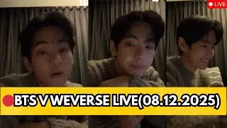 🔴BTS V's WEVERSE LIVE (08.12.2025) WITH (ENG SUBS)|BTS LIVE TODAY