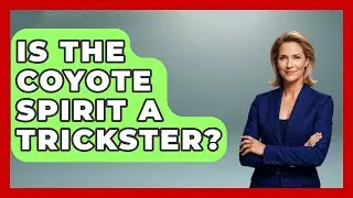 Is The Coyote Spirit A Trickster? - Inside the Supernatural