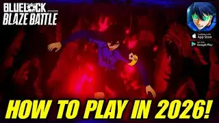 Как СКАЧАТЬ И ИГРАТЬ В BLUE LOCK BLAZE BATTLE В 2026 ГОДУ!? (Игра Blue Lock)