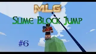 MLG Slime Block Jump #6