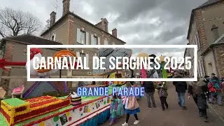 Carnaval de Sergines 2025 - Grande parade