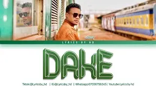 Cdeeq - Dake Lyrics (Lyrics By Hd)