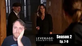 Leverage: Redemption Season 2, Episodes 7-9 review 