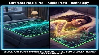 Miramate Magic Pro- Powerful AUDIO PEMF device- Heal while you sleep