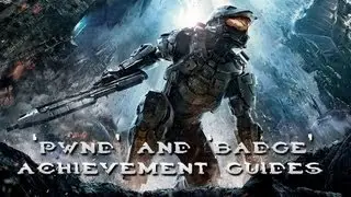 HALO 4: 'PWND' and 'Badge' Achievement Guides