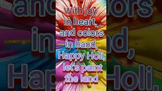 Happy Holi | Happy Holi Wishes | Holi Greetings | #shorts Holi Wishes status | #holi #wishes Holi