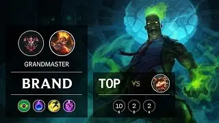 Brand Top vs Teemo - BR Grandmaster Patch 9.14