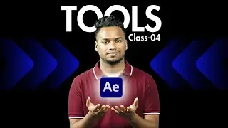 After Effects সব Tools শিখুন | After effect full course bangla class-04