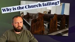 Why Modern Christianity Is Failing Miserably