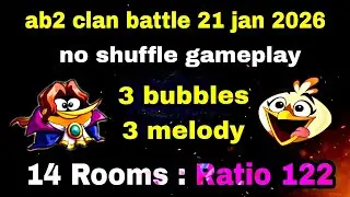 Angry birds 2 clan battle 21 jan 2026 no shuffle easy gameplay multiples melody and bubble Ratio 122