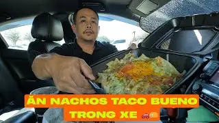 Eating Taco Bueno Nachos Combo Lunch in the Car | Food Review