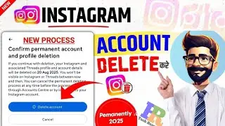 Instagram Account Delete Kaise Kare Permanently 2025   || instagram id delete kaise kare