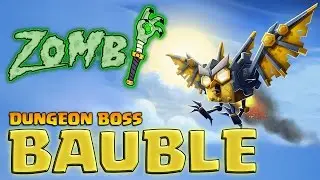 Zombi | Dungeon Boss | Hero Review | Bauble