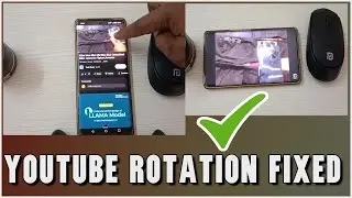 YouTube Video Rotation Problem Fixed - What To Do If It Wont Auto Rotate With You