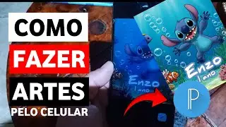 COMO FAZER ARTE PELO CELULAR/ TUTORIAL PRATICO 