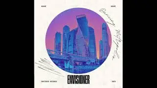 Envisioner - Metropolis (London mix)